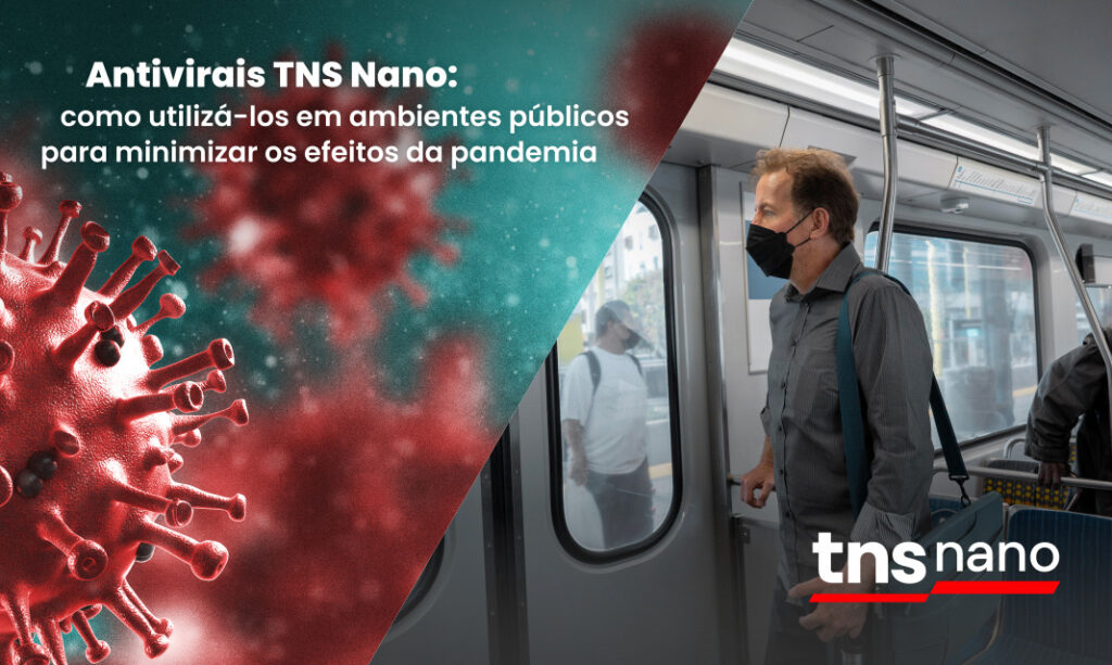 [TNS Nano] Antivirais em ambientes públicos
